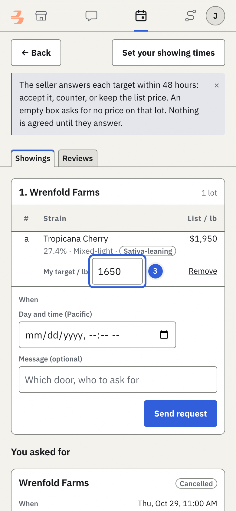 In My target / lb, type the price you hope to pay for each lot. Leave it empty to ask no price. A lot marked Firm price takes no target.